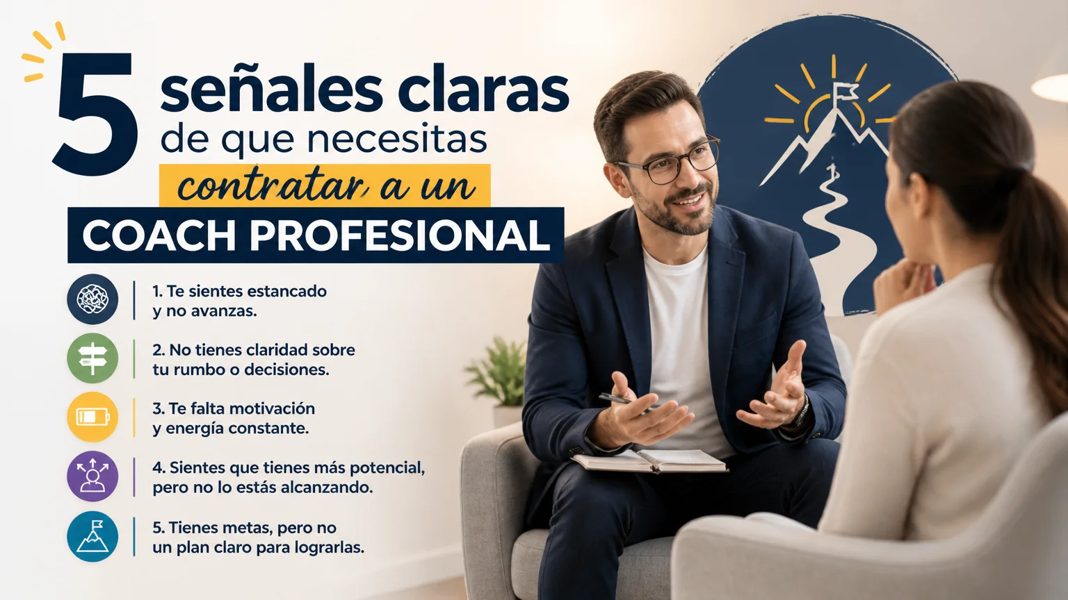 5 señales claras de que necesitas contratar a un coach profesional - coach profesional