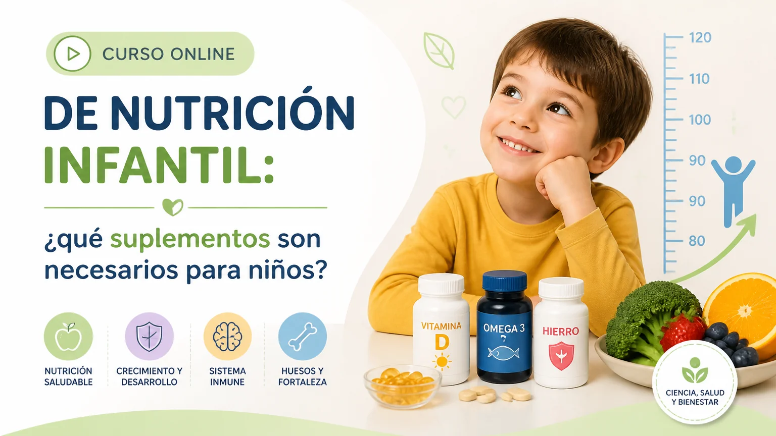 Curso online de nutrición infantil: ¿qué suplementos son necesarios para niños? - nutricion infantil