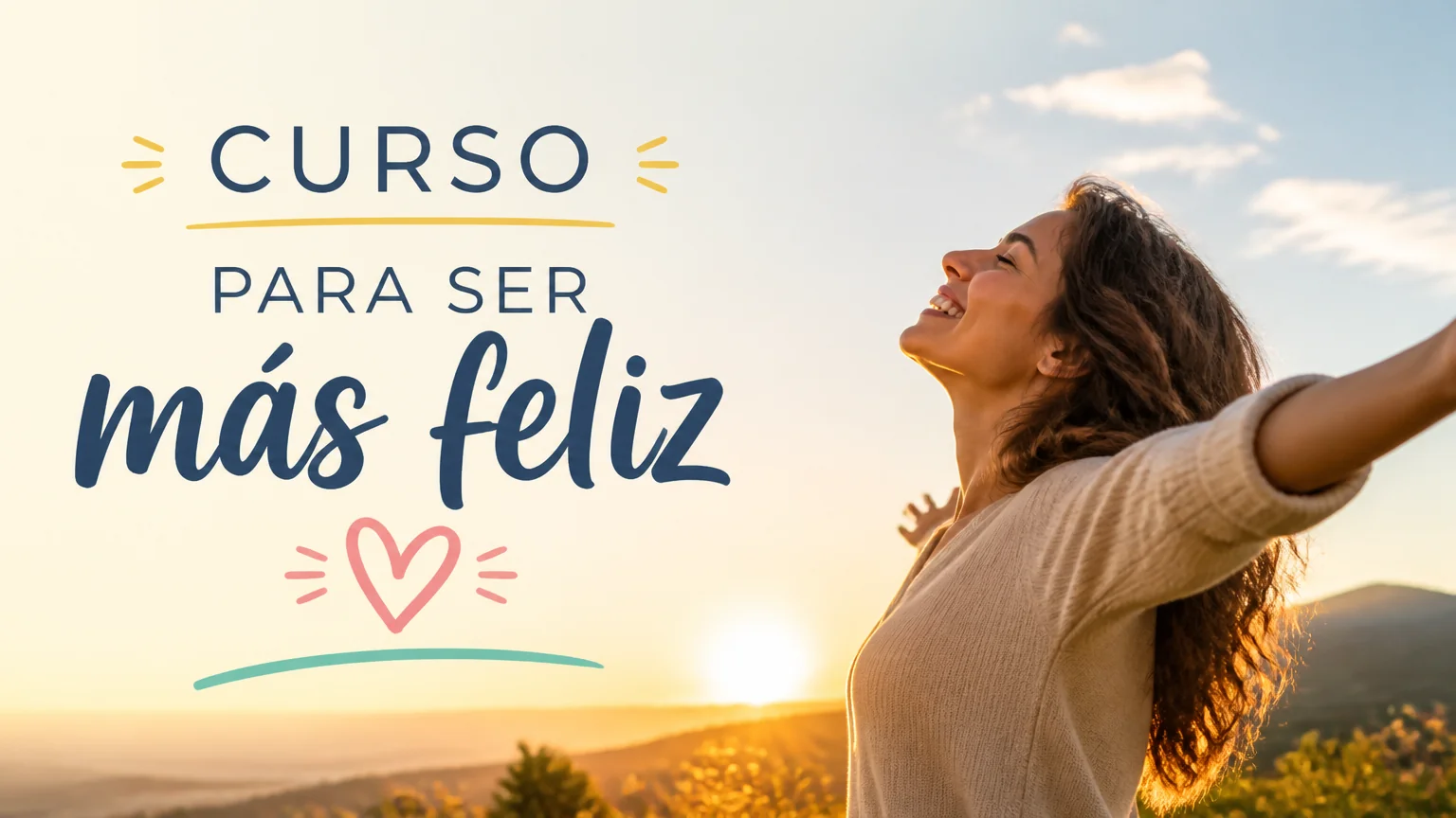 Curso para ser más feliz