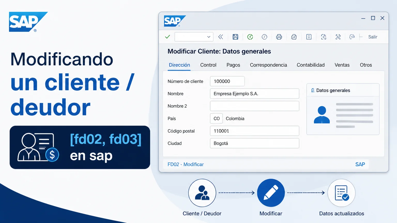 Modificando un cliente / deudor [fd02, fd03] en sap - introduccion sap